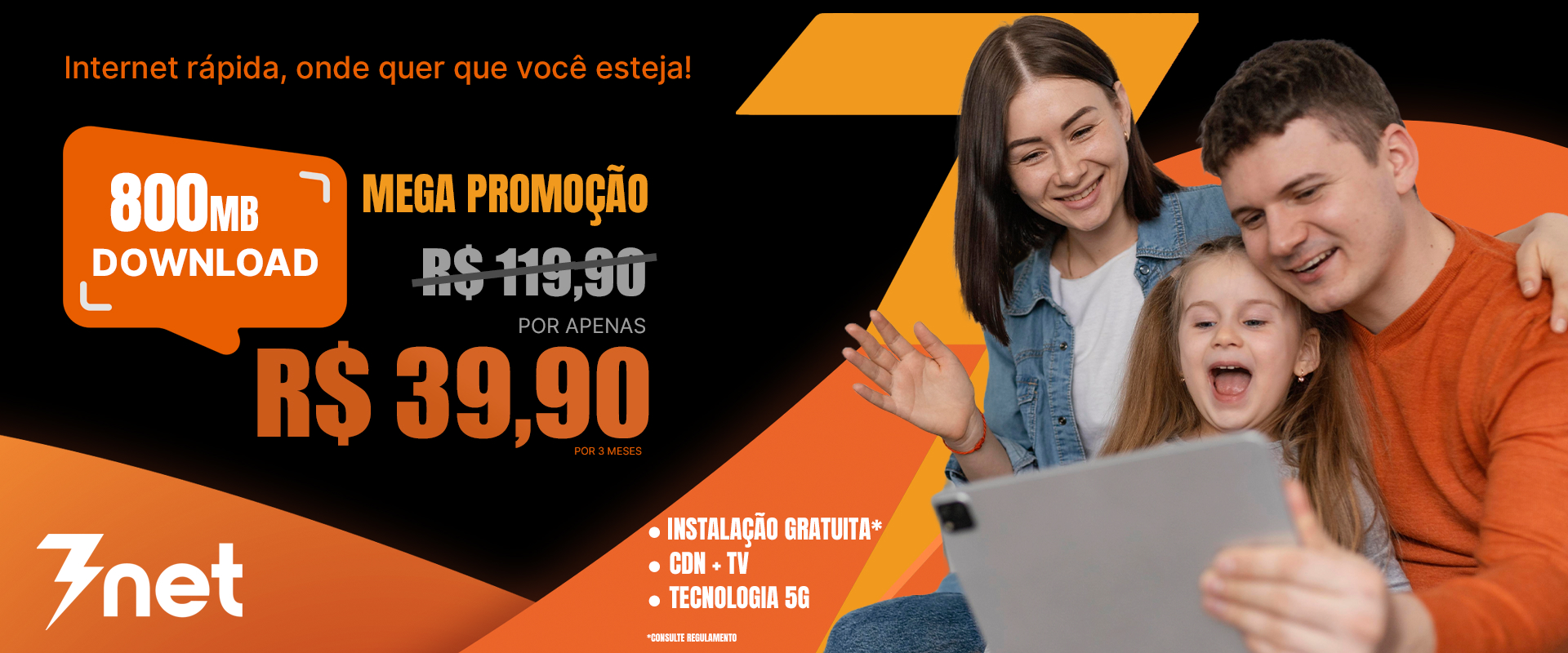 banner promocional; Super promocao de internet de 800mb por R$39,90